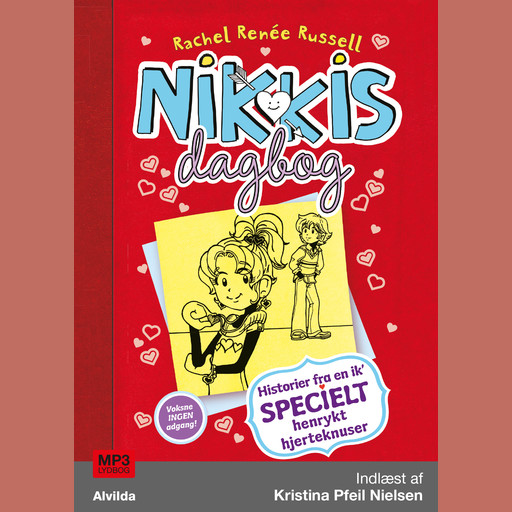 Nikkis dagbog 6: Historier fra en ik' specielt henrykt hjerteknuser, Rachel Renée Russell