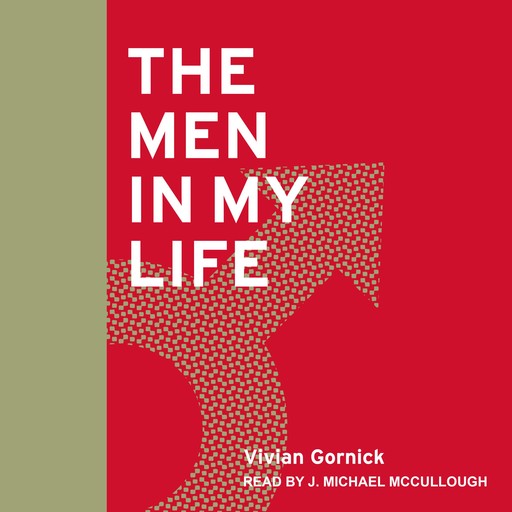The Men in My Life, Vivian Gornick