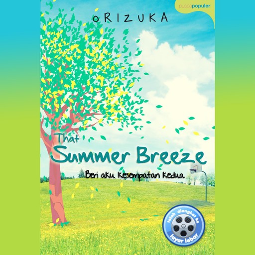 That Summer Breeze: Beri Aku Kesempatan Kedua, Orizuka