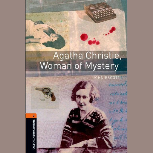 Agatha Christie, Woman of Mystery, John Escott