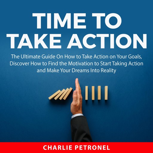 Time to Take Action, Charlie Petronel