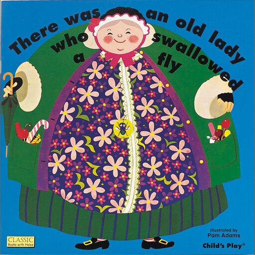 There was an Old Lady who Swallowed a Fly, Child's Play