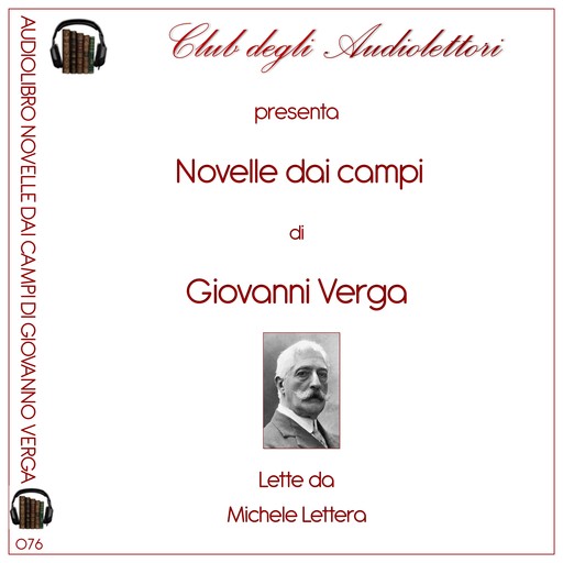 Novelle Dai Campi, Giovanni Verga