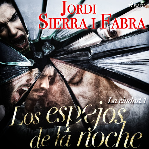 Los espejos de la noche, Jordi Sierra I Fabra