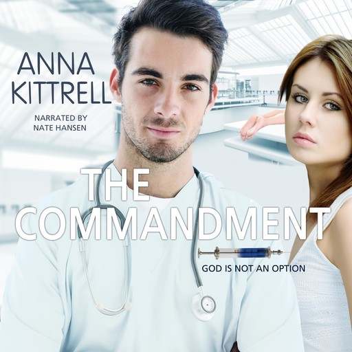 The Commandment, Anna Kittrell