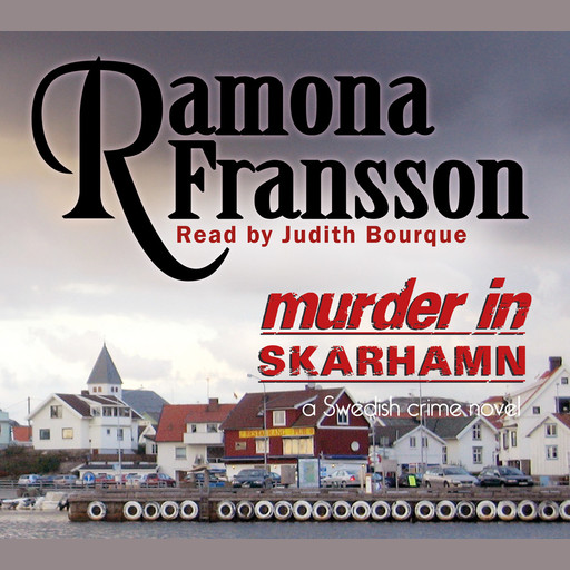 Murder in Skarhamn, Ramona Fransson