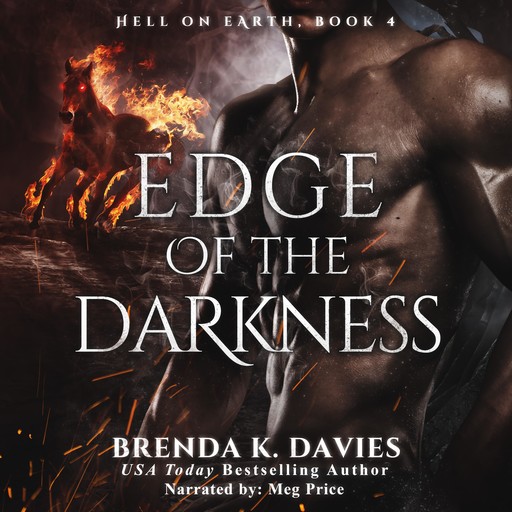 Edge of the Darkness (Hell on Earth Book 4), Brenda K. Davies