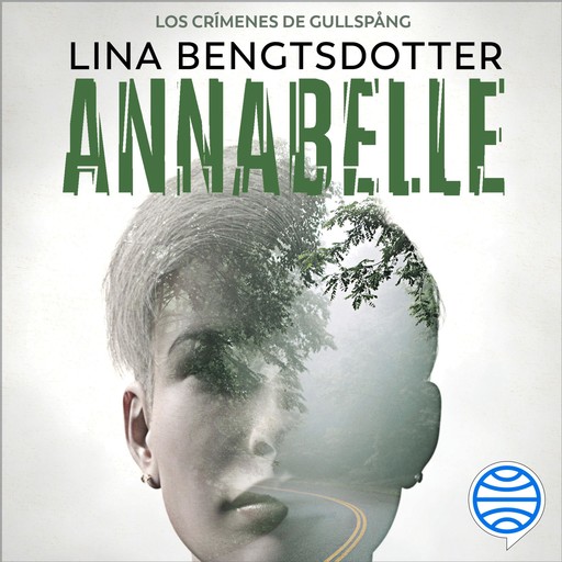 Annabelle, Lina Bengtsdotter