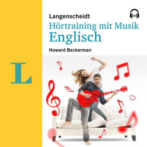 Langenscheidt Hörtraining mit Musik Englisch, Langenscheidt-Redaktion, Howard Beckerman