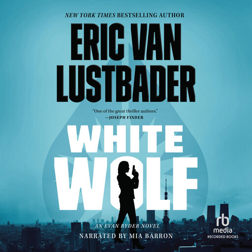 White Wolf, Eric Van Lustbader