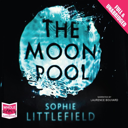 The Moon Pool, Sophie Littlefield