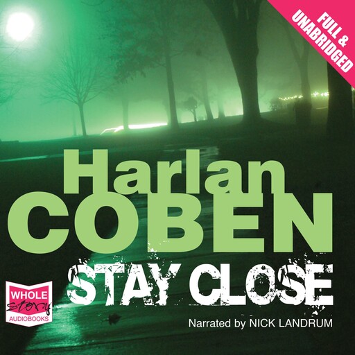 Stay Close, Harlan Coben
