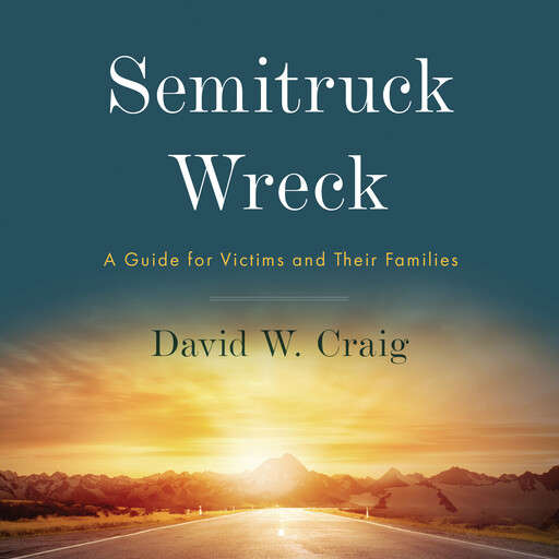 Semitruck Wreck, David Craig
