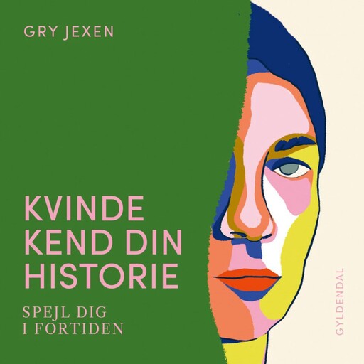 Kvinde Kend Din Historie, Gry Jexen