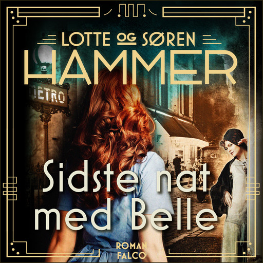 Sidste nat med Belle, Lotte Hammer, Søren Hammer, Lotte og Søren Hammer