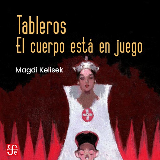 Tableros - El cuerpo está en juego, Magdi Kelisek