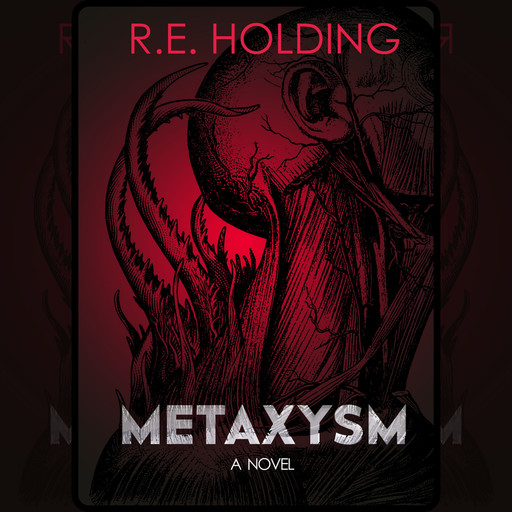 Metaxysm, RE Holding