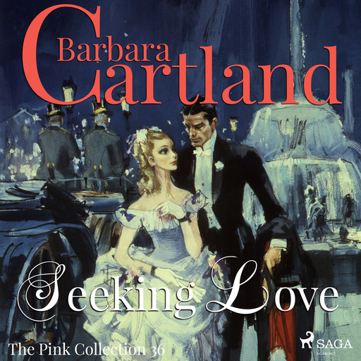 Seeking Love- The Pink Collection 36, Barbara Cartland