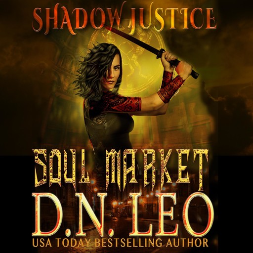 Soul Market - Shadow Justice 1, D.N. Leo