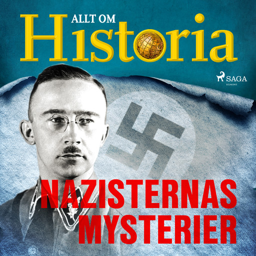 Nazisternas mysterier, Allt Om Historia