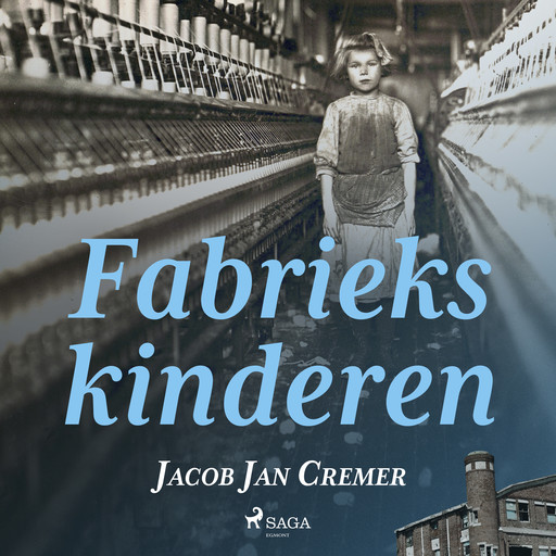 Fabriekskinderen, Jacob Jan Cremer