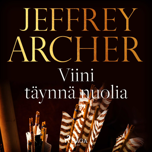 Viini täynnä nuolia, Jeffrey Archer