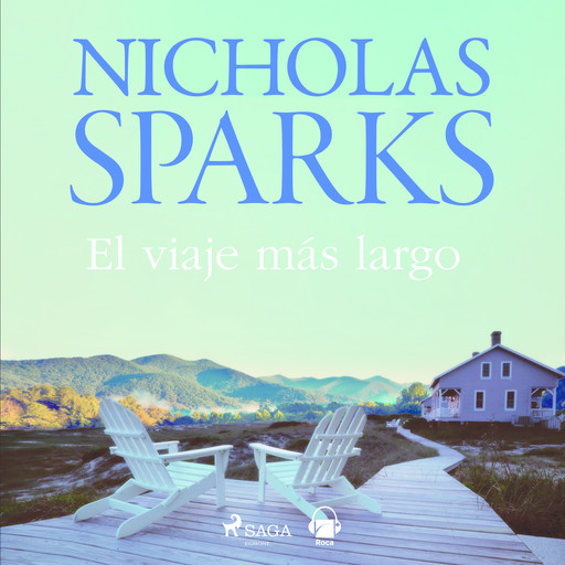 El viaje más largo, Nicholas Sparks