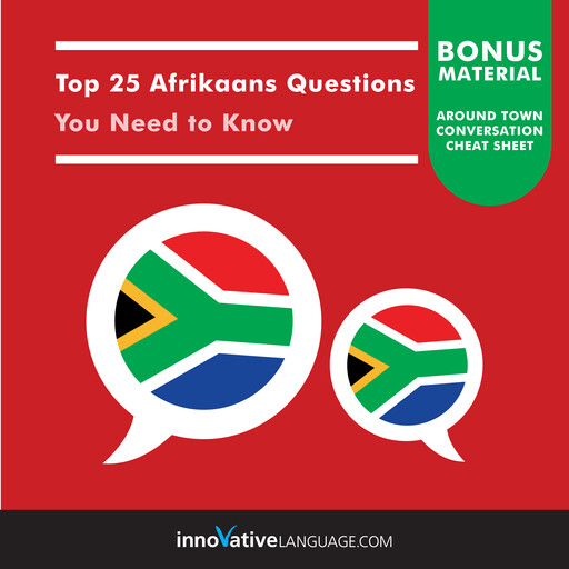 Top 25 Afrikaans Questions You Need to Know, Innovative Language Learning, AfrikaansPod101.com