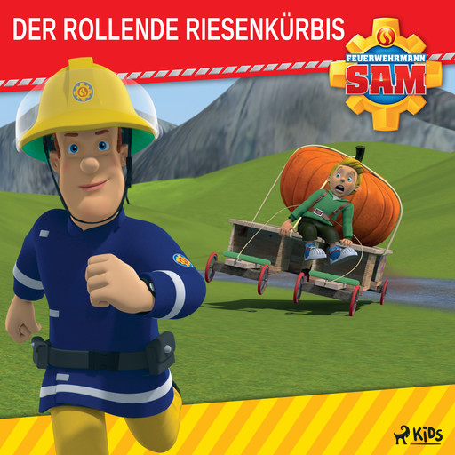 Feuerwehrmann Sam - Der rollende Riesenkürbis, Mattel