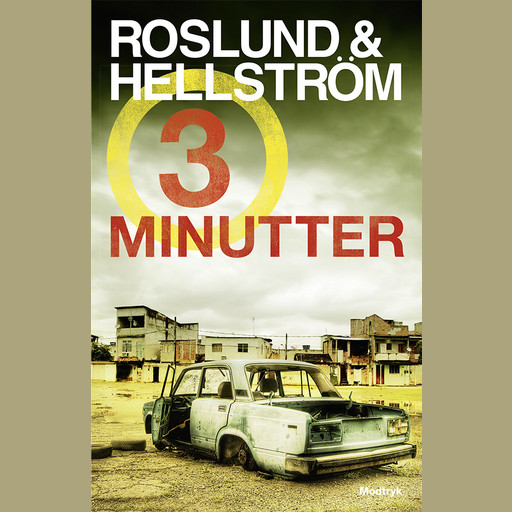 Tre minutter, Anders Roslund, Börge Hellström