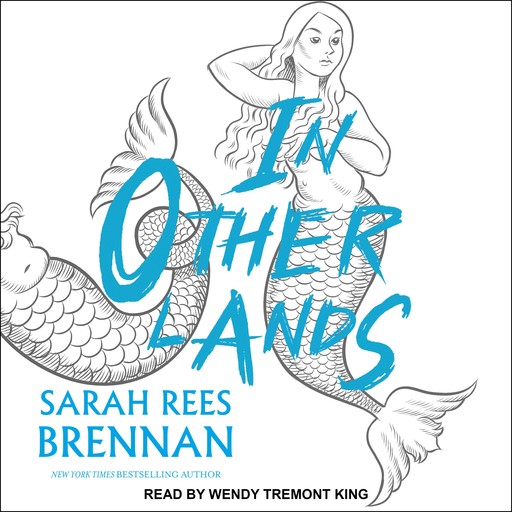 In Other Lands, Sarah Rees Brennan