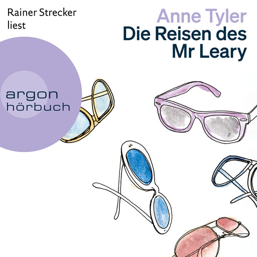 Die Reisen des Mr Leary (Ungekürzte Lesung), Anne Tyler