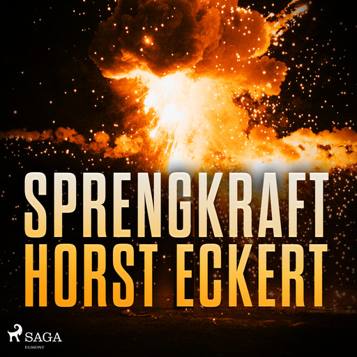 Sprengkraft, Horst Eckert