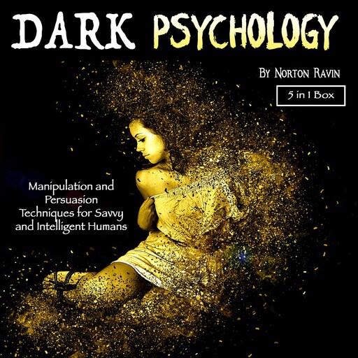 Dark Psychology, Norton Ravin