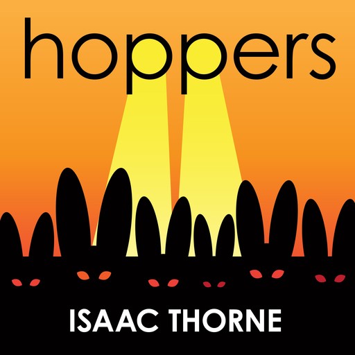 Hoppers, Isaac Thorne
