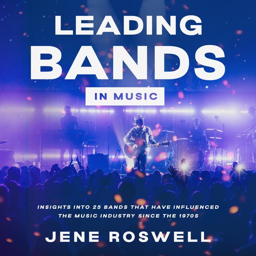 Leading Bands in Music, Jene Roswell