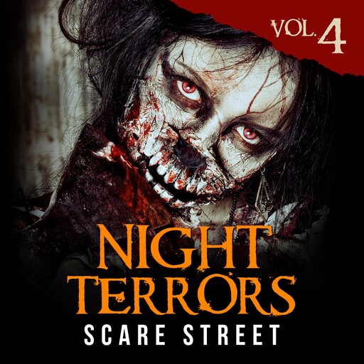 Night Terrors Vol. 4, Brian Quinn, Richard Beauchamp, Bradley Walker, Benjamin Gardner, Mike Weitz, Scare Street, J.M. White, Karl Melton, Ron Ripley, Justin Boote, Lewis Brett Smiler, Tim Sturk, Bill Davidson, Elin Olausson, Faith Pierce, Michael Maguire