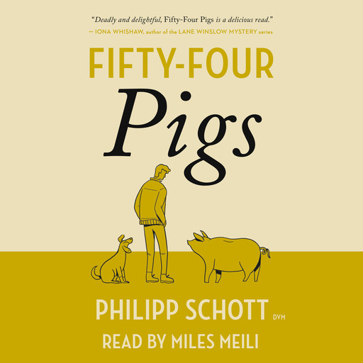 Fifty-Four Pigs - A Dr. Bannerman Vet Mystery, Book 1 (Unabridged), Philipp Schott