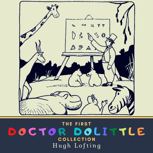 The First Doctor Dolittle Collection, Hugh Lofting