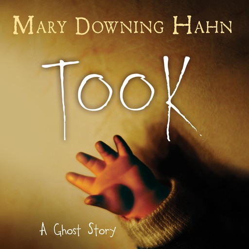 Took, Mary Downing Hahn