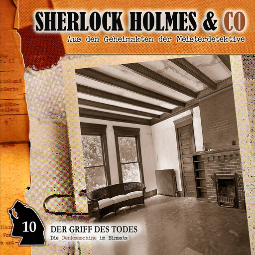 Sherlock Holmes & Co, Folge 10: Der Griff des Todes, Patrick Holtheuer, Jacques Futrelle