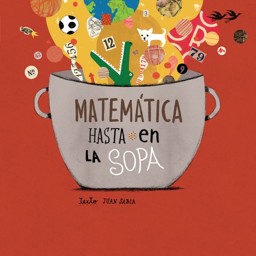 Matemática hasta en la sopa, Juan Sabia