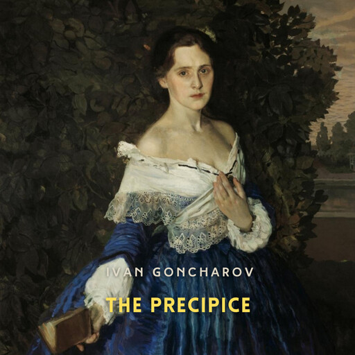 The Precipice, Ivan Goncharov