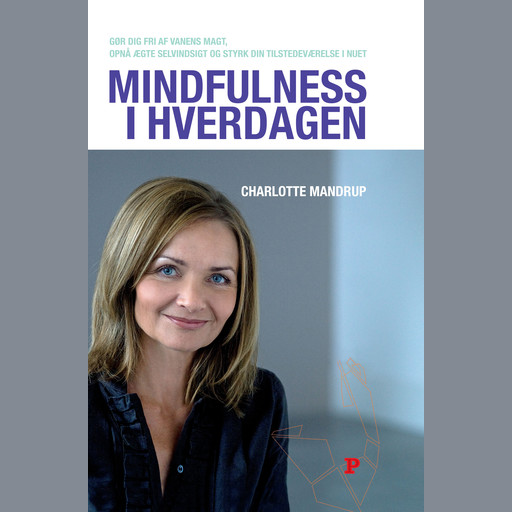 Mindfulness i hverdagen, Charlotte Mandrup