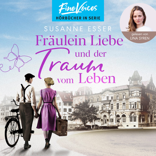 Fräulein Liebe und der Traum vom Leben - Die Rhein-Buchhandlung, Band 2 (ungekürzt), Susanne Esser