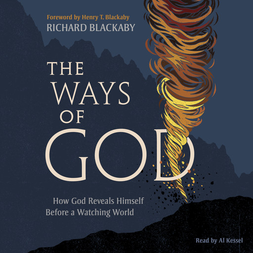 The Ways of God, Updated Edition, Henry Blackaby, Richard Blackaby