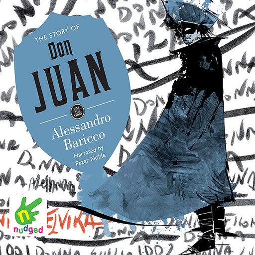 The Story of Don Juan, Alessandro Baricco
