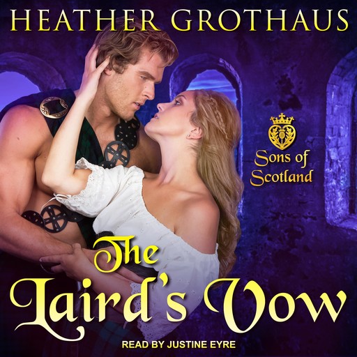 The Laird's Vow, Heather Grothaus