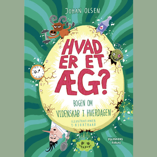 Hvad er et æg?, Johan Olsen