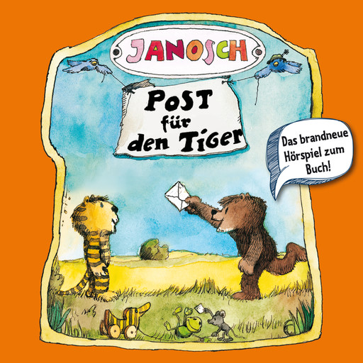 Janosch, Folge 2: Post für den Tiger, JANOSCH